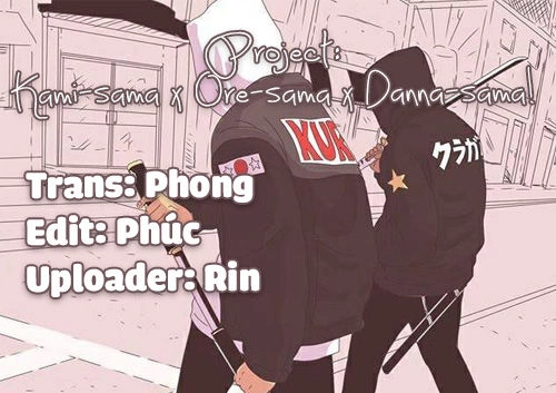 Kami-Sama X Ore-Sama X Danna-Sama! Chapter 20 - 1