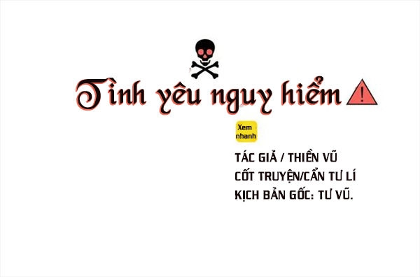 Tình Yêu Nguy Hiểm Chapter 1 - 13