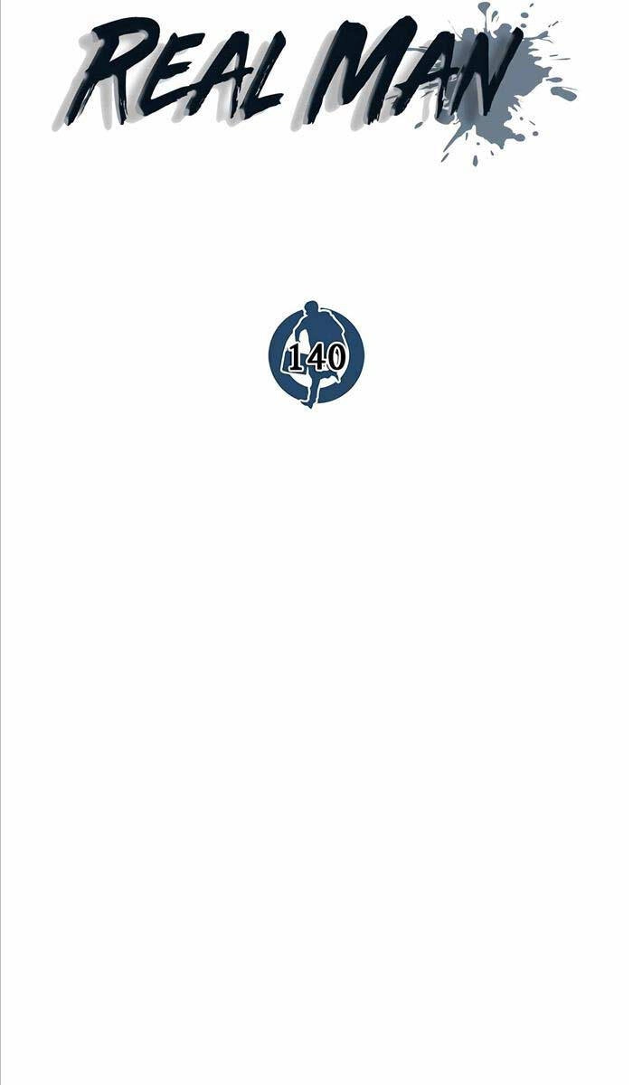 Người Đàn Ông Thực Thụ Chapter 140 - 44