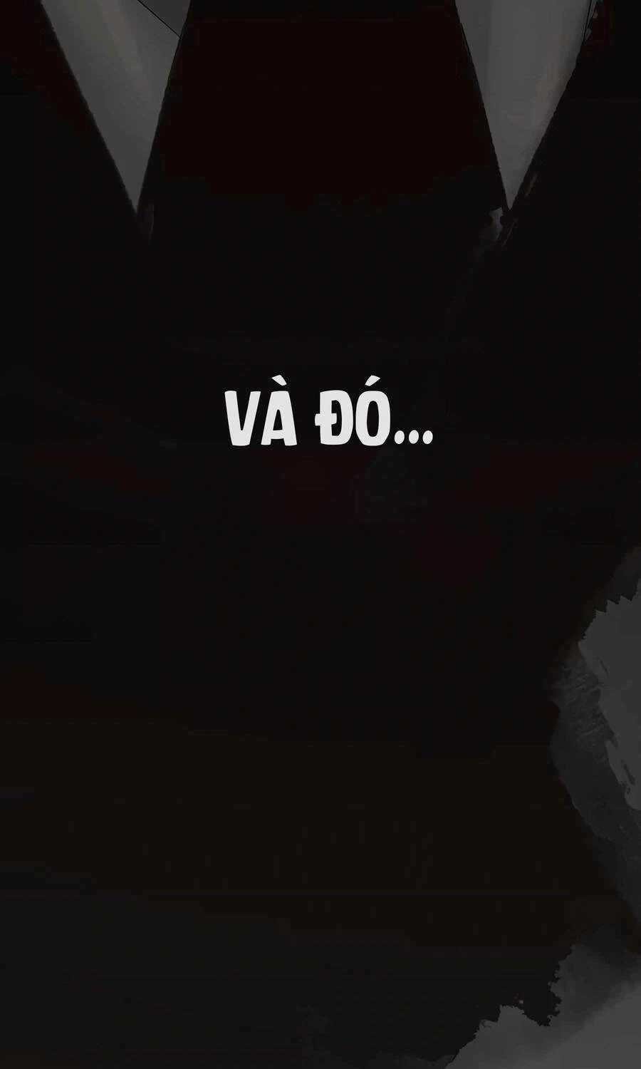 Người Đàn Ông Thực Thụ Chapter 160 - 17