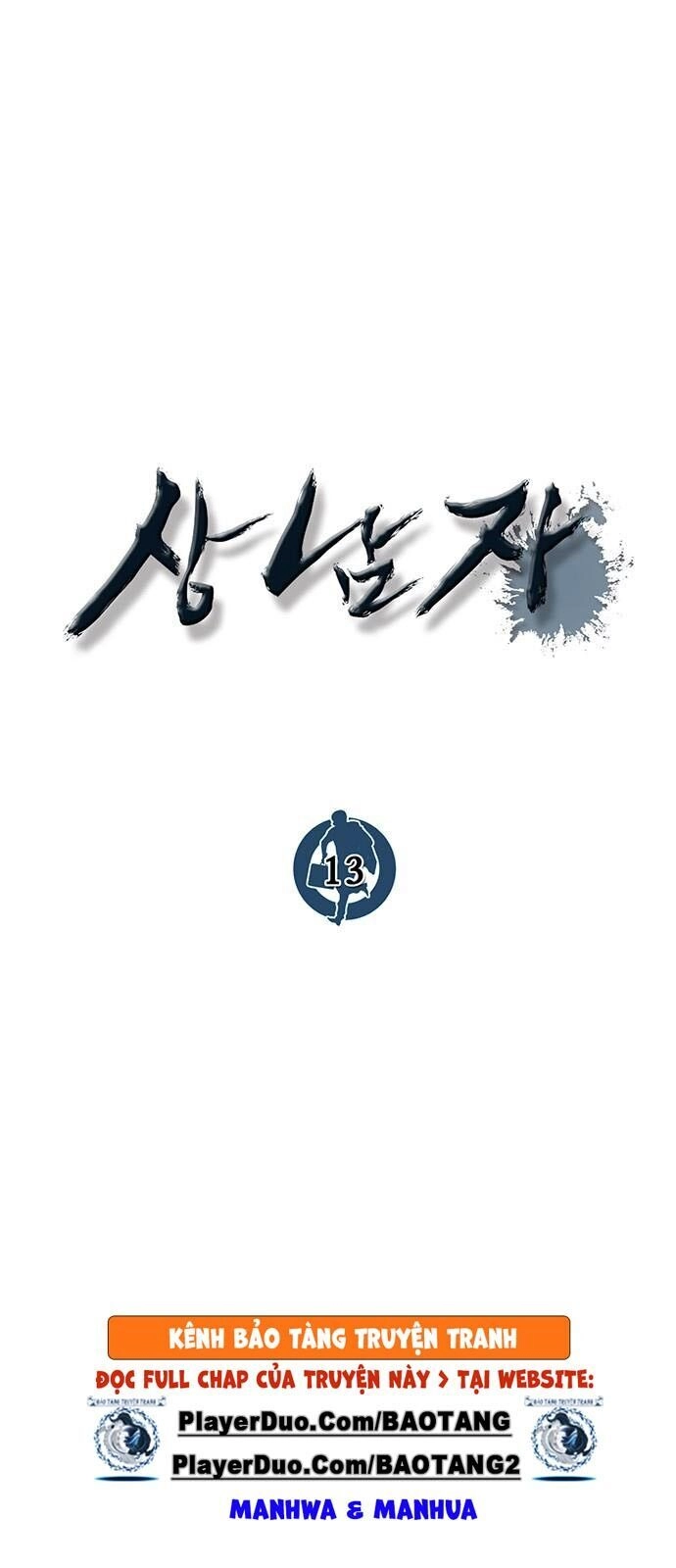 Người Đàn Ông Thực Thụ Chapter 13 - 14