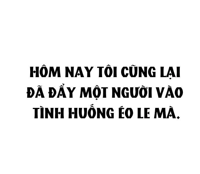 Người Đàn Ông Thực Thụ Chapter 65 - 162