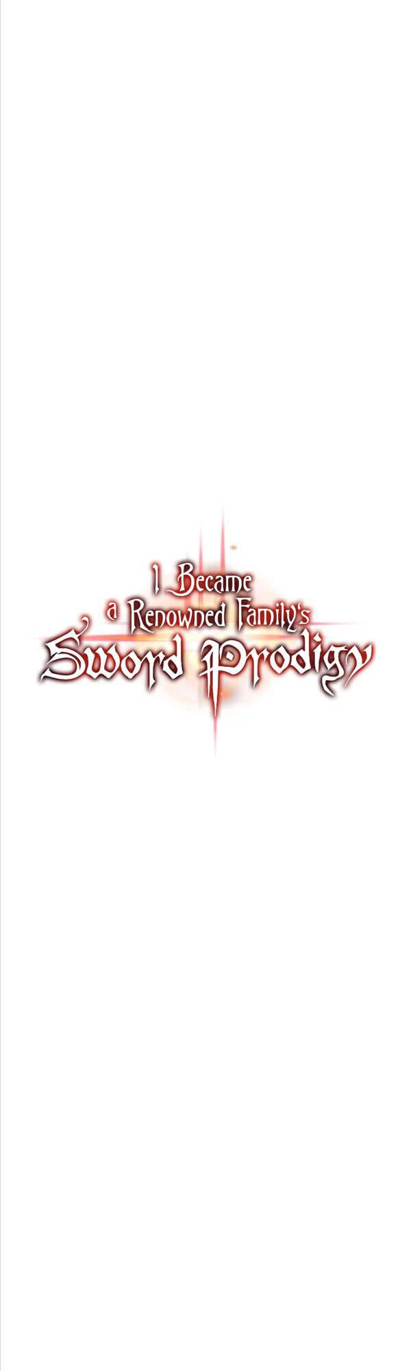 Thiên Tài Kiếm Thuật Của Gia Tộc Danh Giá Chapter 33 - 37