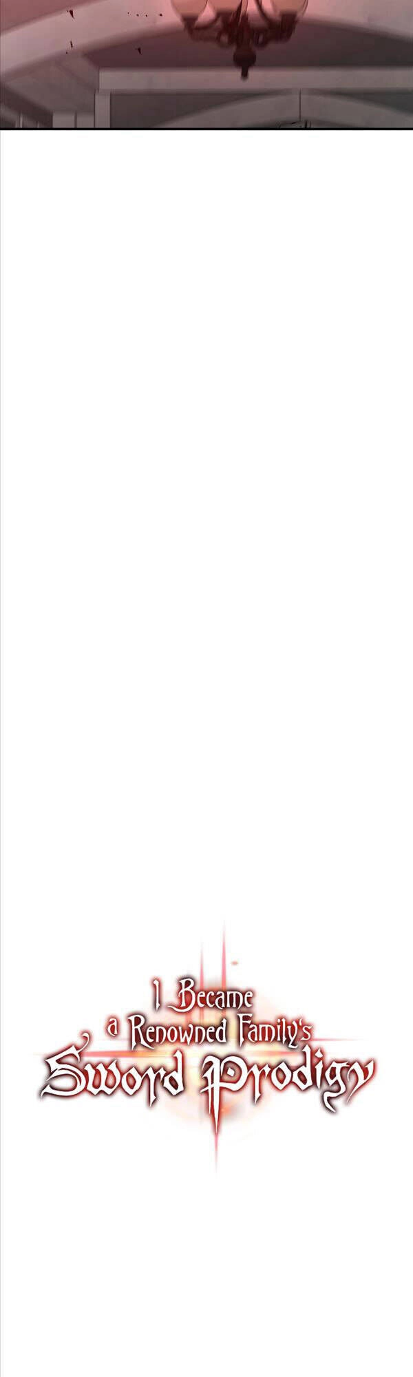 Thiên Tài Kiếm Thuật Của Gia Tộc Danh Giá Chapter 43 - 32