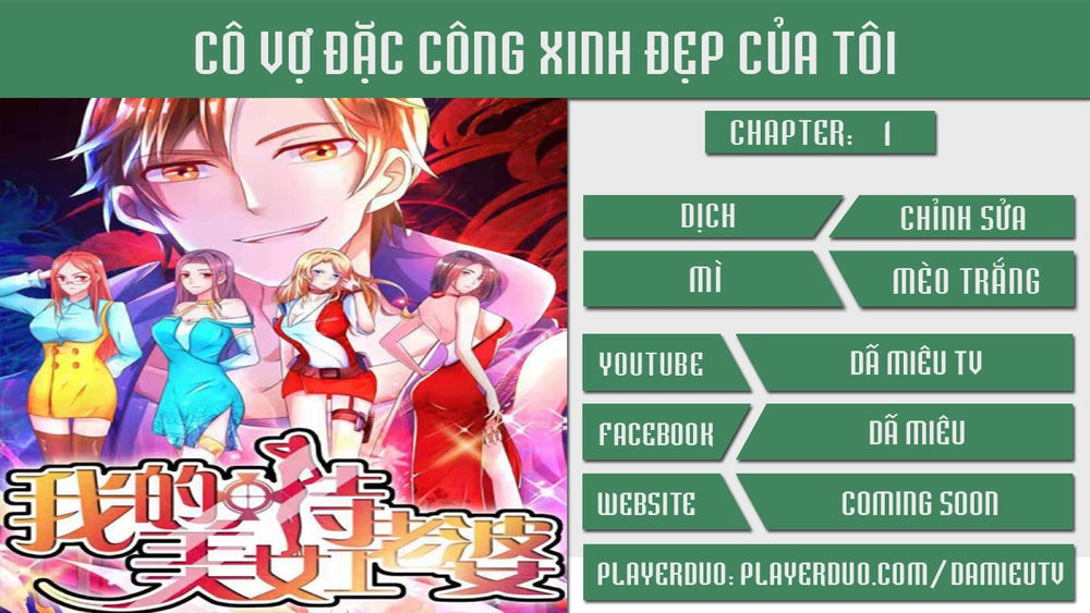 Cô Vợ Đặc Công Xinh Đẹp Của Tôi Chapter 1 - 1