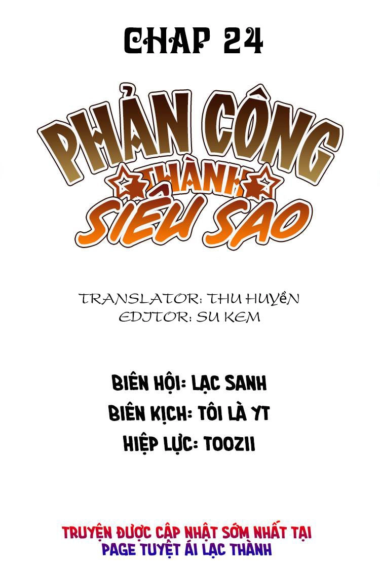 Phản Công Thành Siêu Sao Chapter 24 - 1