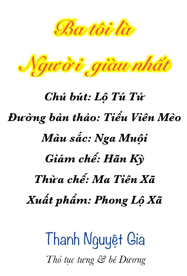 Ba Tôi Là Người Giàu Nhất Chapter 2 - 3
