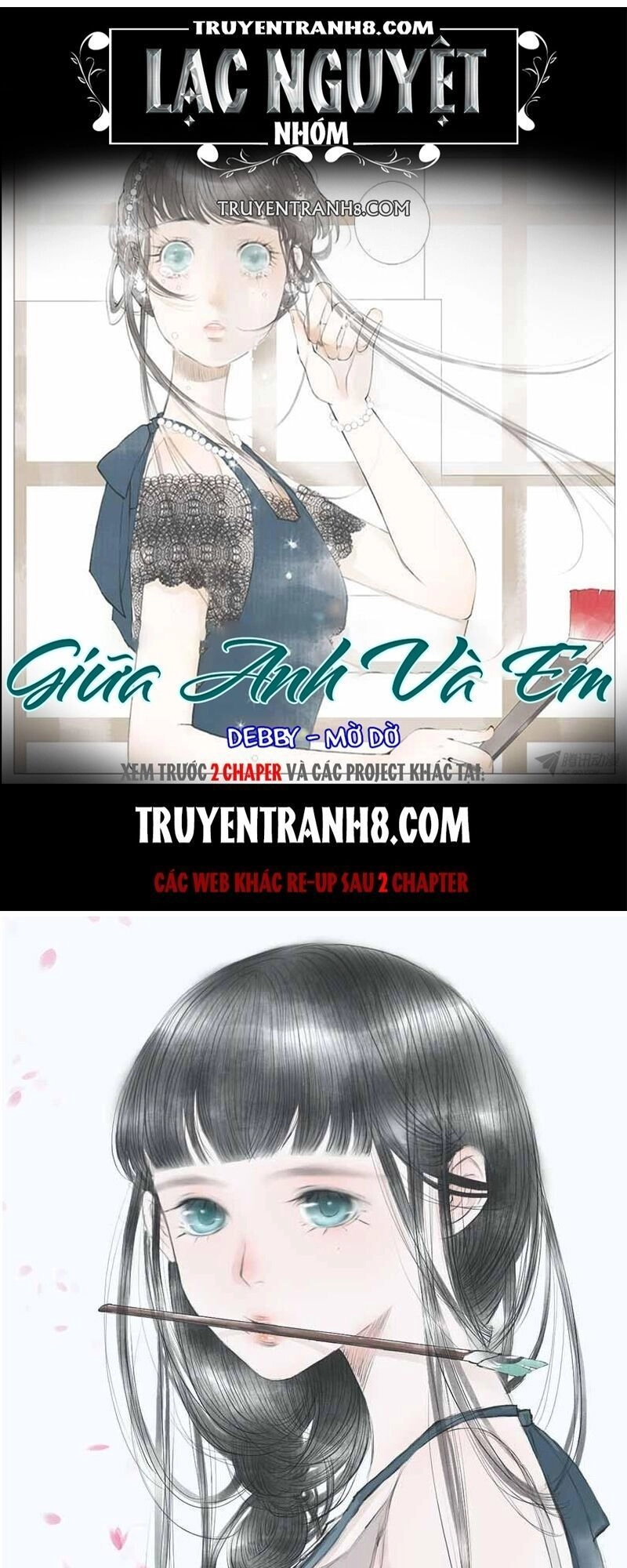 Giữa Anh Và Em Chapter 1 - 1