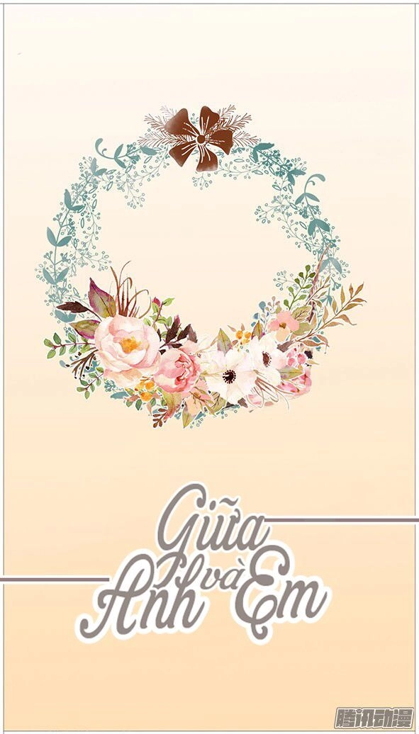 Giữa Anh Và Em Chapter 50 - 2