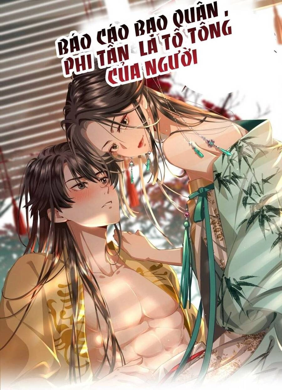 Báo Cáo Bạo Quân , Phi Tần Là Tổ Tông Của Người Chapter 1 - 2