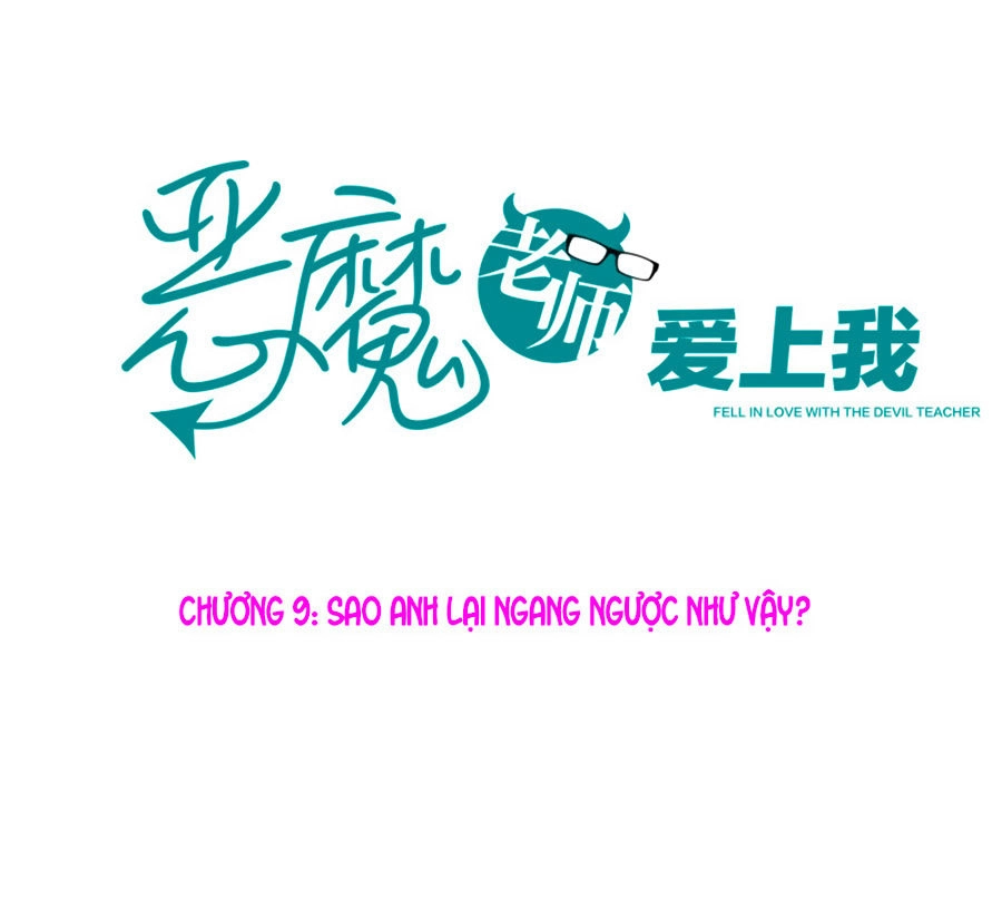 Thầy Giáo Ác Ma Yêu Tôi Rồi Chapter 9 - 1