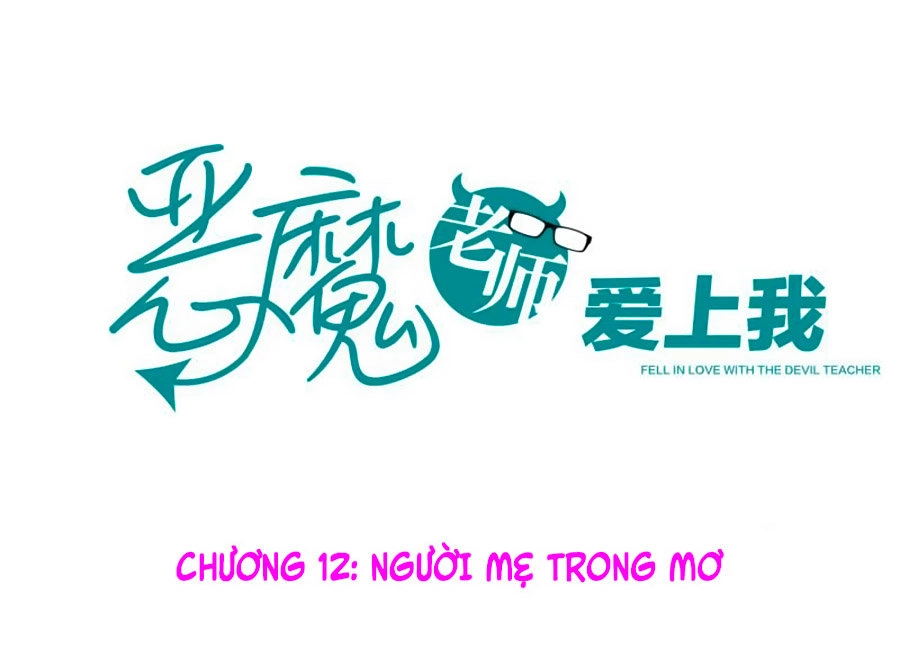 Thầy Giáo Ác Ma Yêu Tôi Rồi Chapter 12 - 2