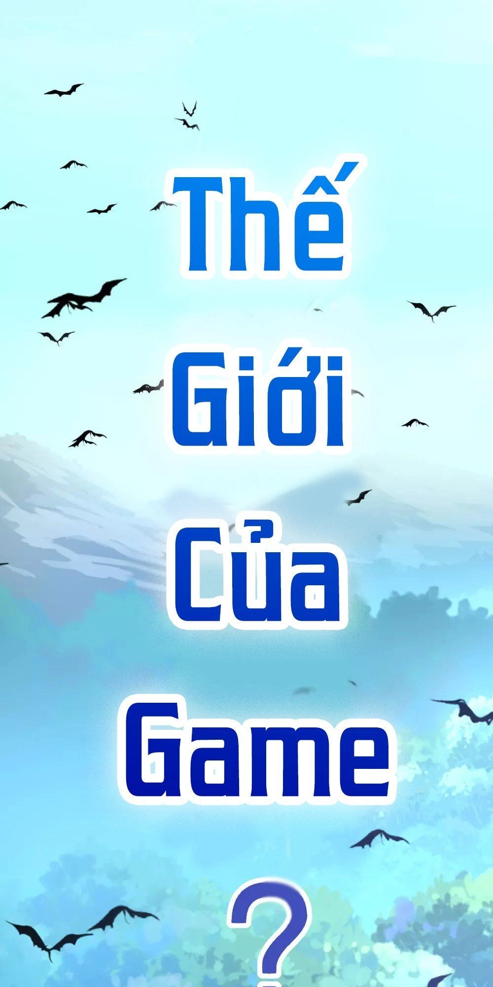 Phục Ma Lục Của Thiếu Niên Nghiện Game Chapter 3 - 14