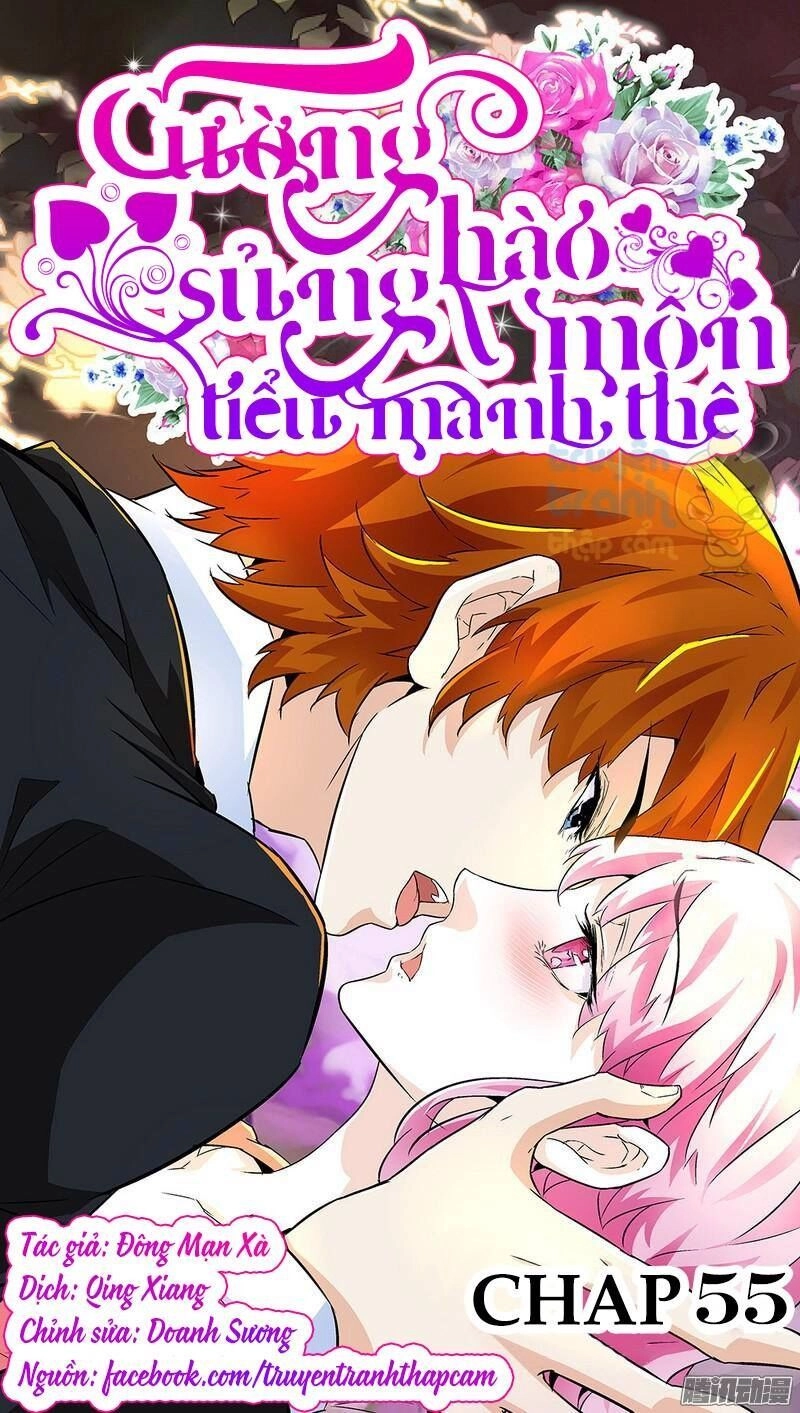 Cường Sủng Hào Môn Tiểu Manh Thê Chapter 55 - 1