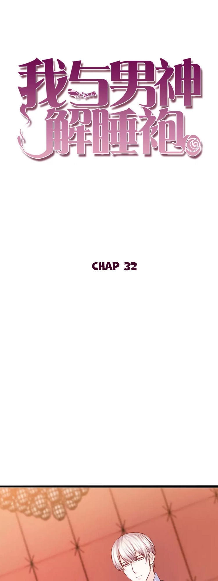 Ta Và Nam Thần Cởi Áo Ngủ Rồi Chapter 34 - 1