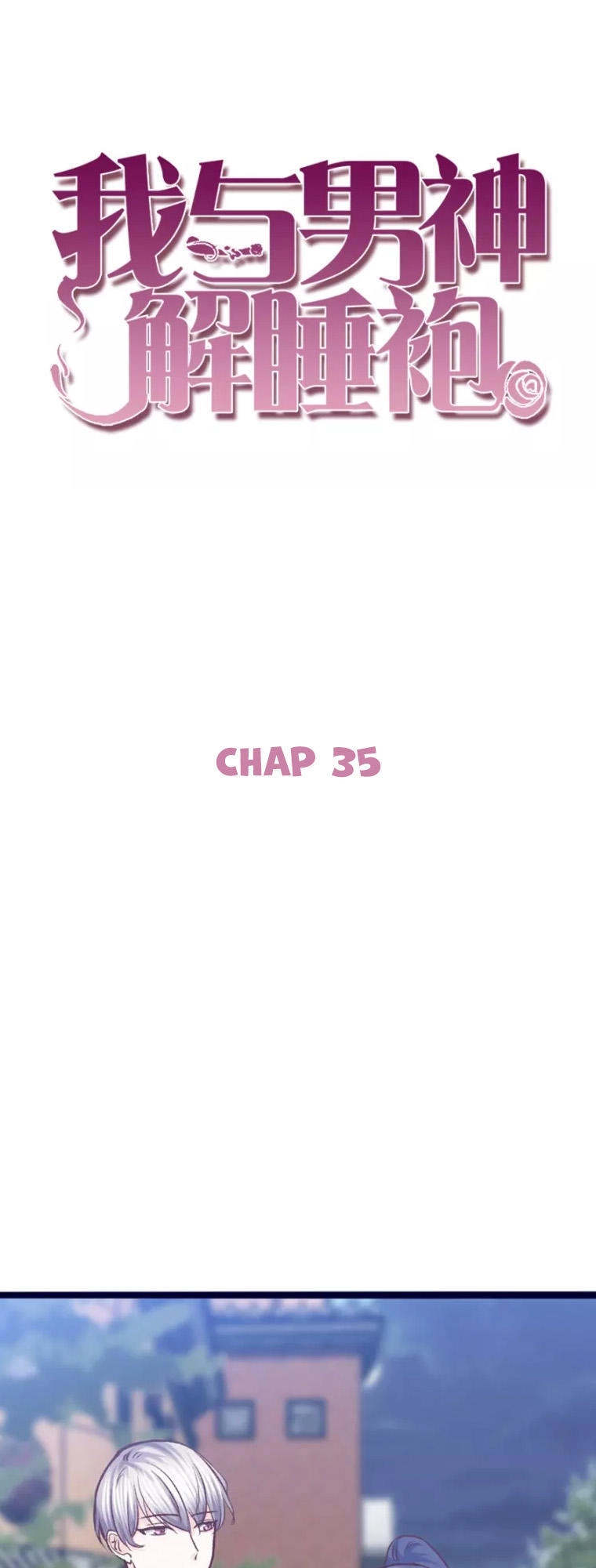 Ta Và Nam Thần Cởi Áo Ngủ Rồi Chapter 35 - 1