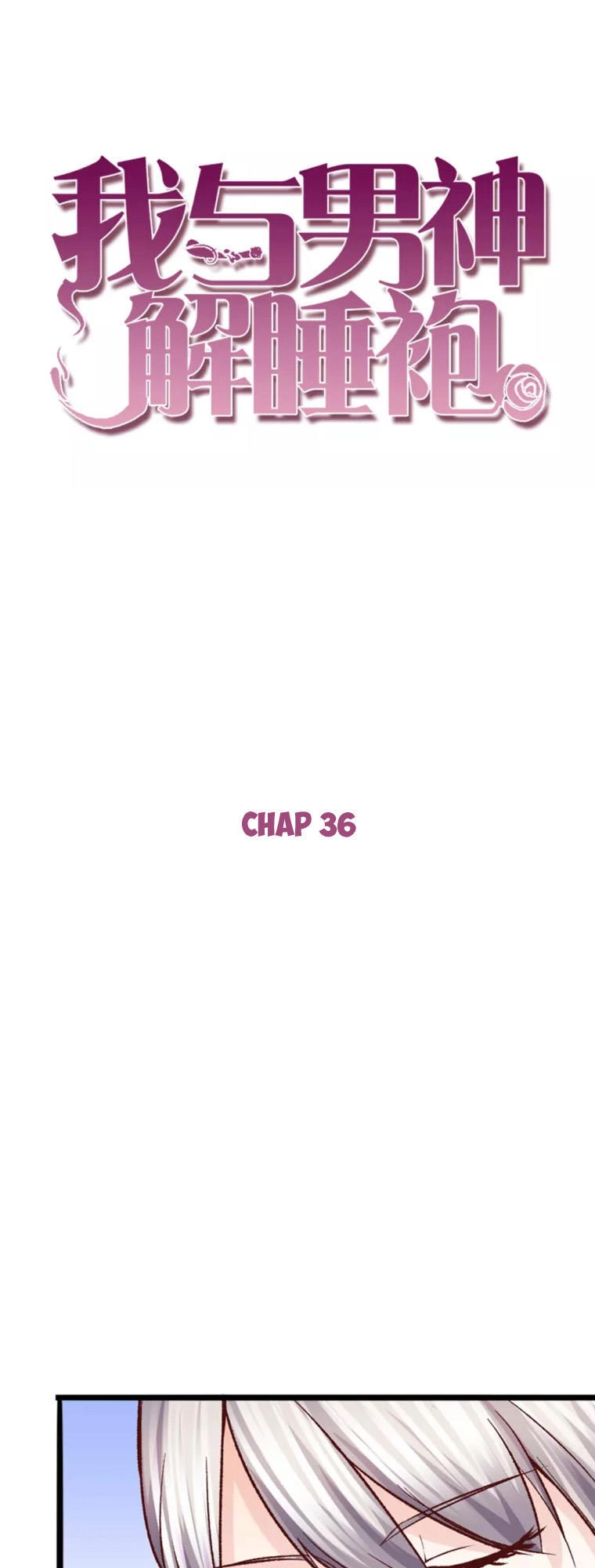 Ta Và Nam Thần Cởi Áo Ngủ Rồi Chapter 36 - 1