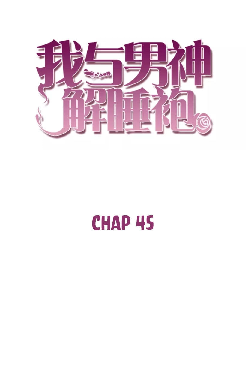 Ta Và Nam Thần Cởi Áo Ngủ Rồi Chapter 45 - 1