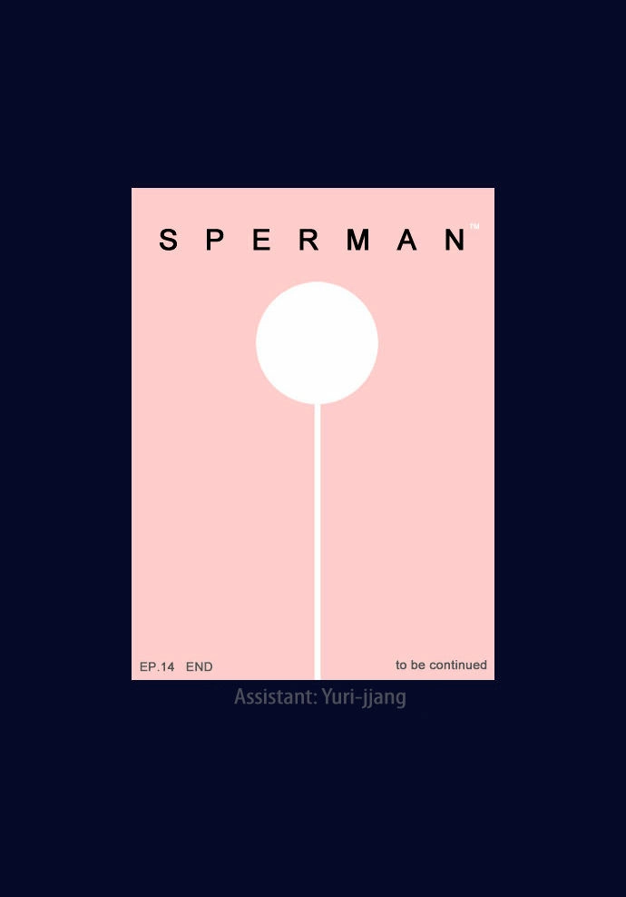 Sperman - Siêu Nhân Tinh Trùng Chapter 14 - 38