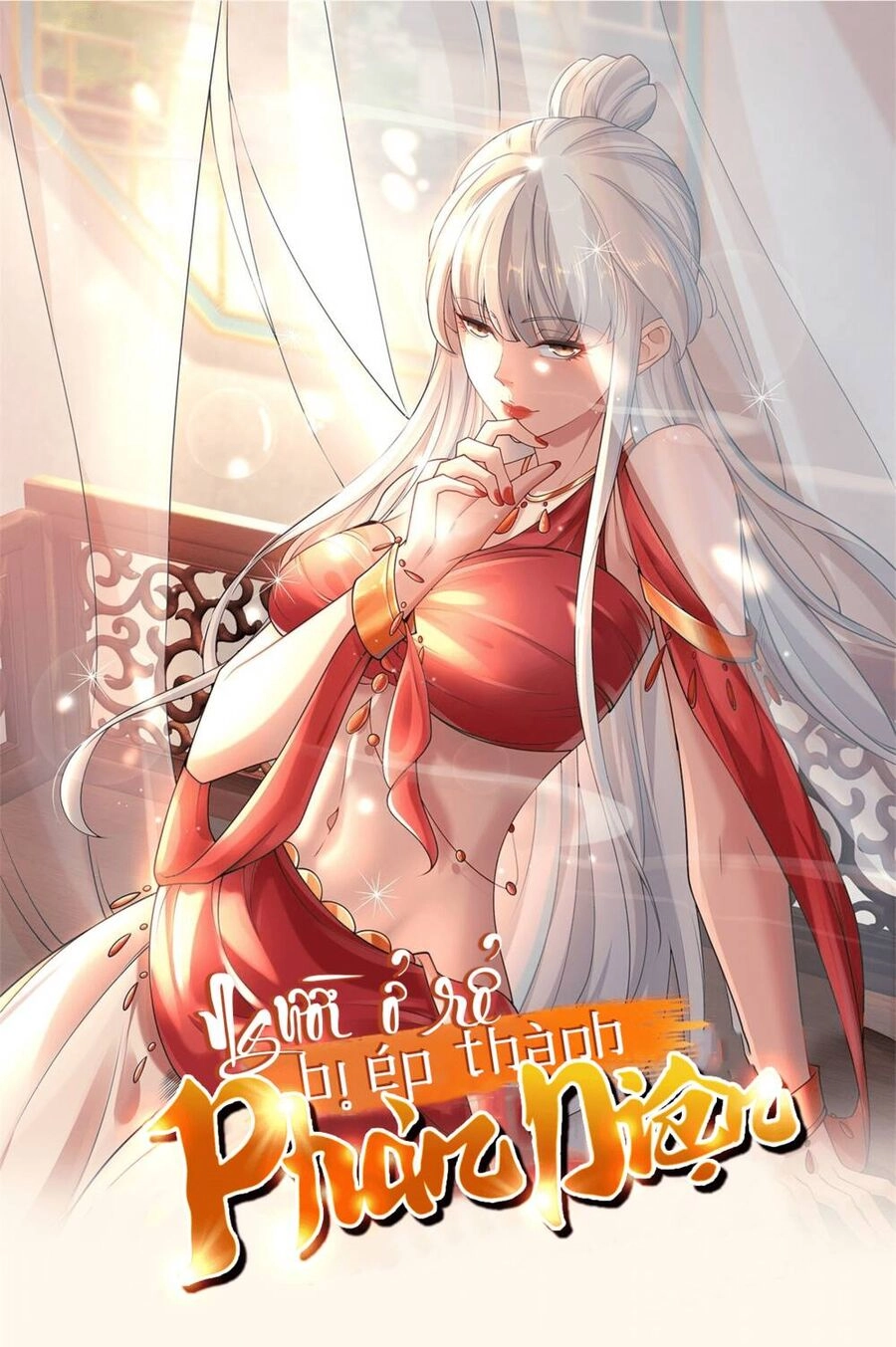 Người Ở Rể Bị Ép Thành Phản Diện Chapter 461 - 1