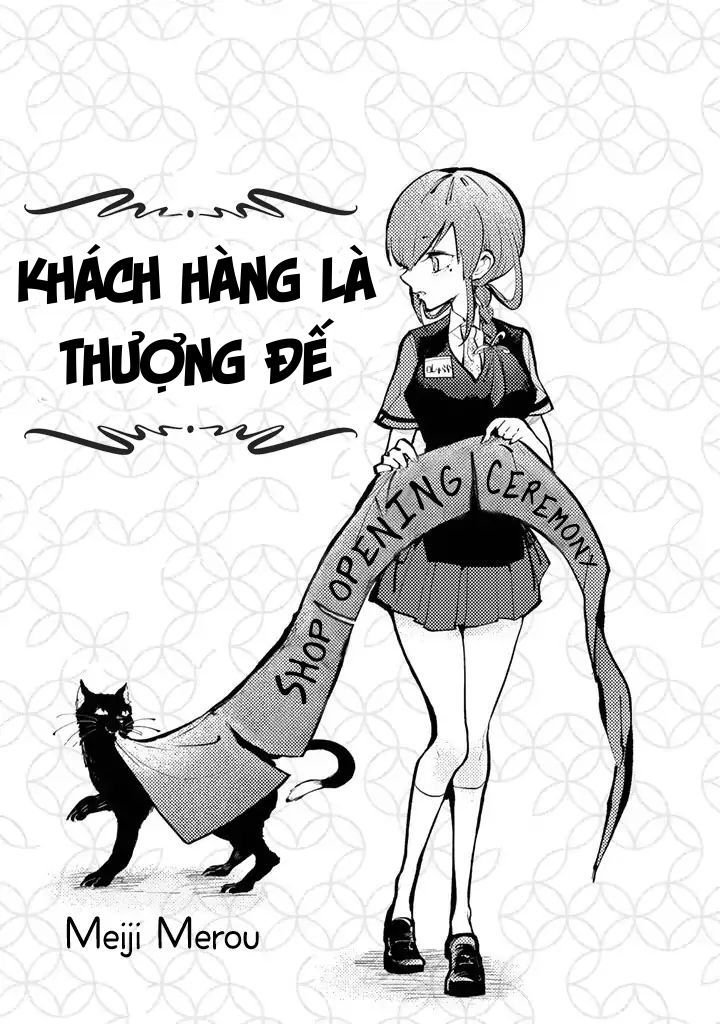 Khách Hàng Là Thượng Đế Chapter 1 - 3