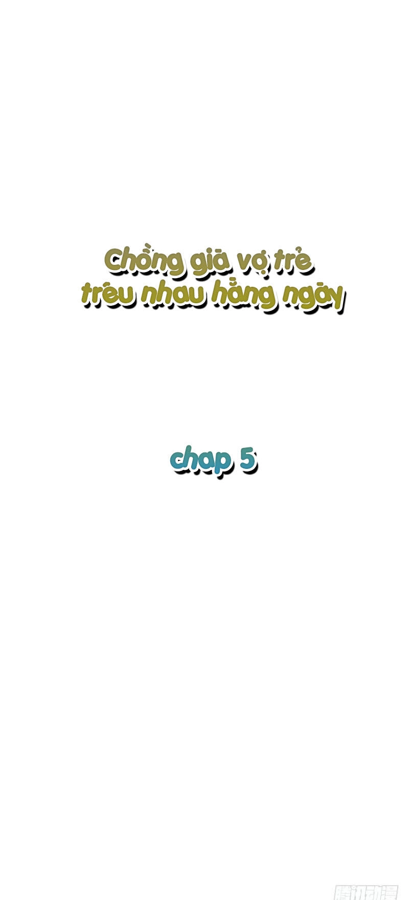 Chồng Già Vợ Trẻ Trêu Nhau Hàng Ngày Chapter 5 - 2