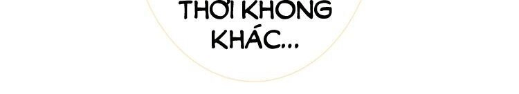 Thời Gian Và Không Gian Song Song Giữa Anh Và Cô Chapter 3 - 3