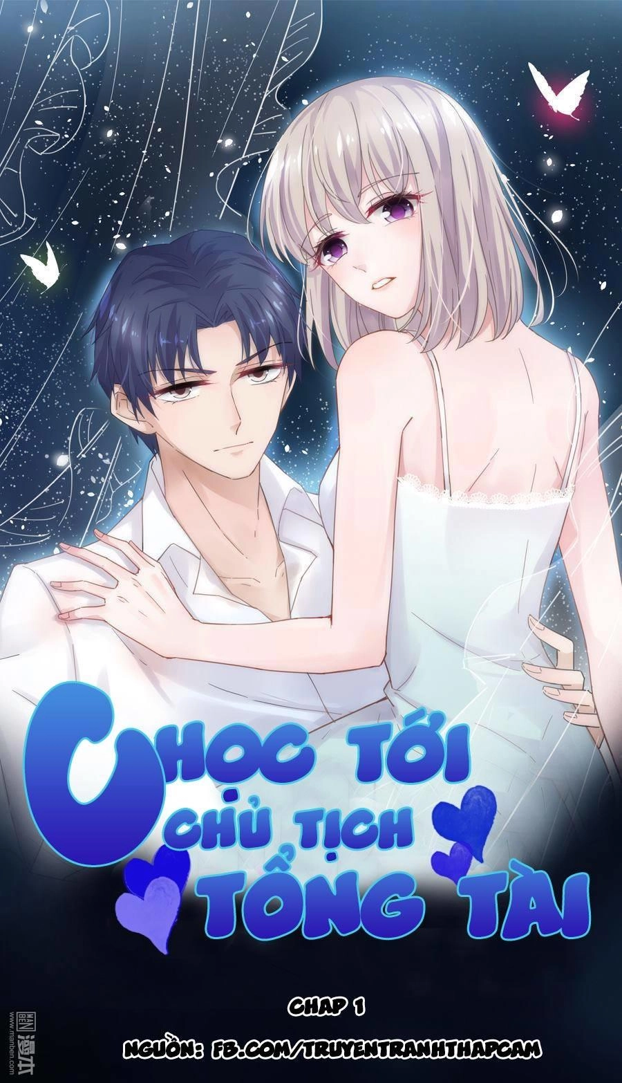 Chọc Tới Chủ Tịch Tổng Tài 2 Chapter 1 - 1