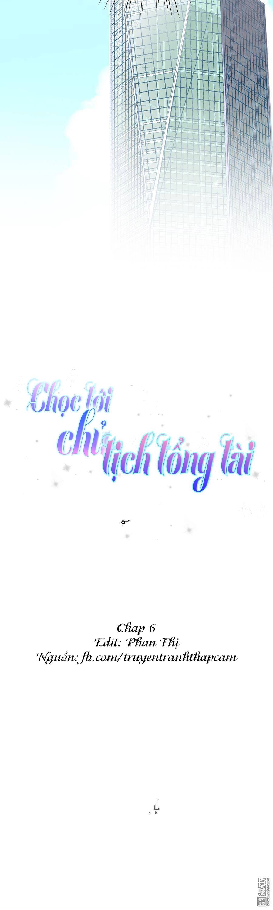 Chọc Tới Chủ Tịch Tổng Tài 2 Chapter 6 - 1