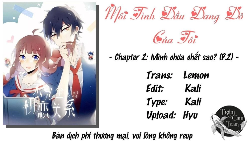 Mối Tình Đầu Dang Dở Của Tôi Chapter 2 - 1