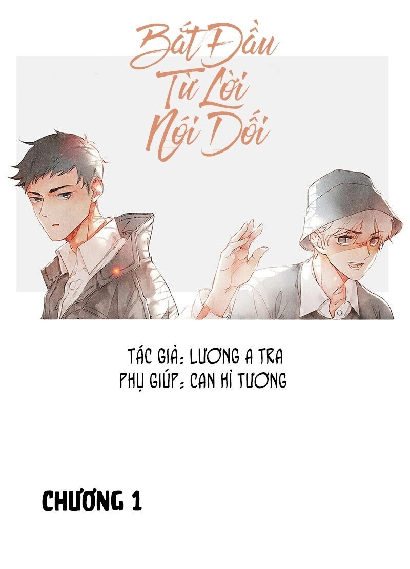 Bắt Đầu Từ 1 Lời Nói Dối Chapter 1 - 15