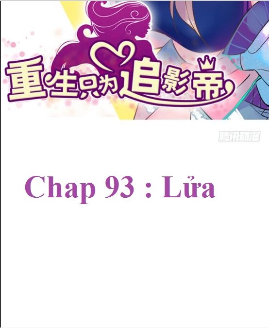 Trọng Sinh Để Ngủ Với Ảnh Đế Chapter 96 - 2