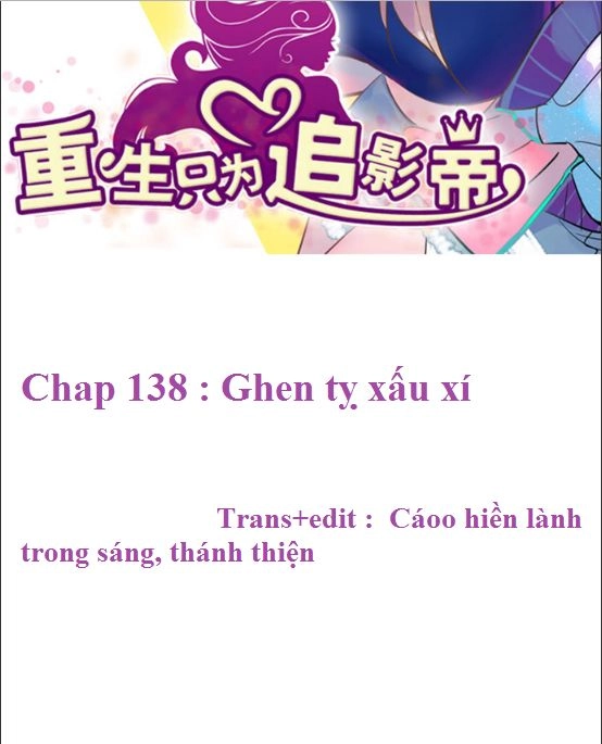 Trọng Sinh Để Ngủ Với Ảnh Đế Chapter 141 - 2