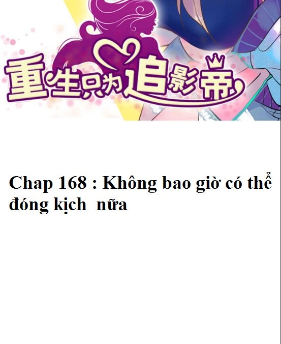 Trọng Sinh Để Ngủ Với Ảnh Đế Chapter 168 - 2