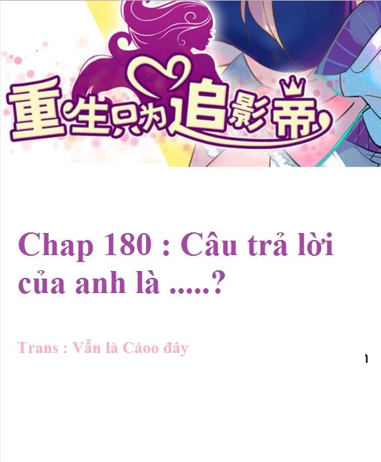 Trọng Sinh Để Ngủ Với Ảnh Đế Chapter 180 - 2
