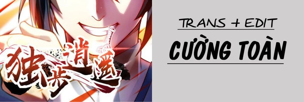 Độc Bộ Tiêu Dao Chapter 4 - 4