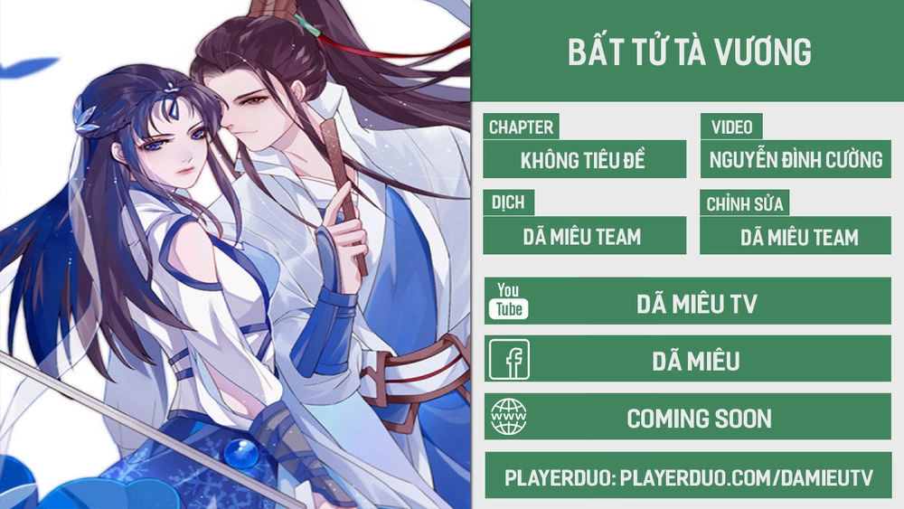 Bất Tử Tà Vương Chapter 2 - 1