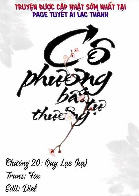 Cô Phương Bất Tự Thưởng (Màu) Chapter 20 - 1