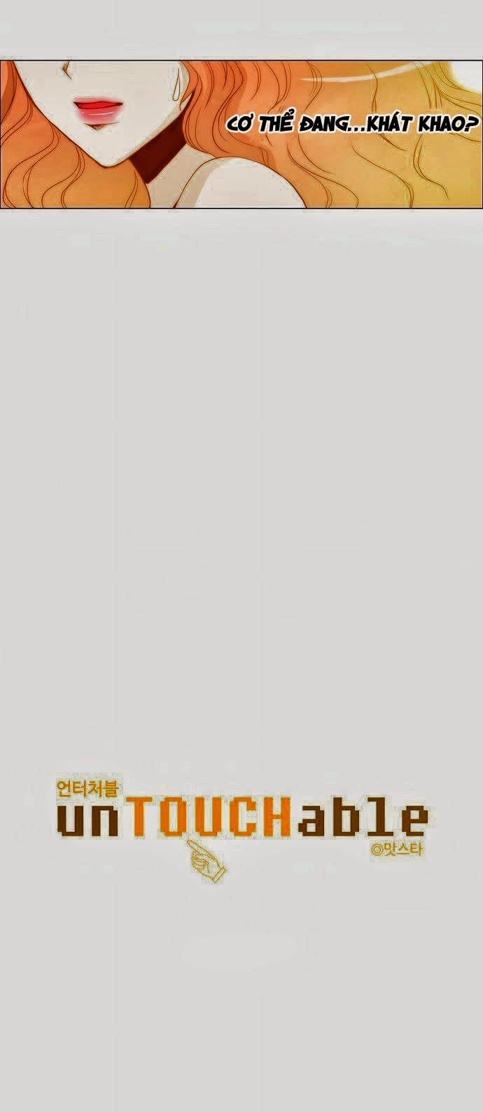 Không Thể Chạm Vào Anh Chapter 4 - 5