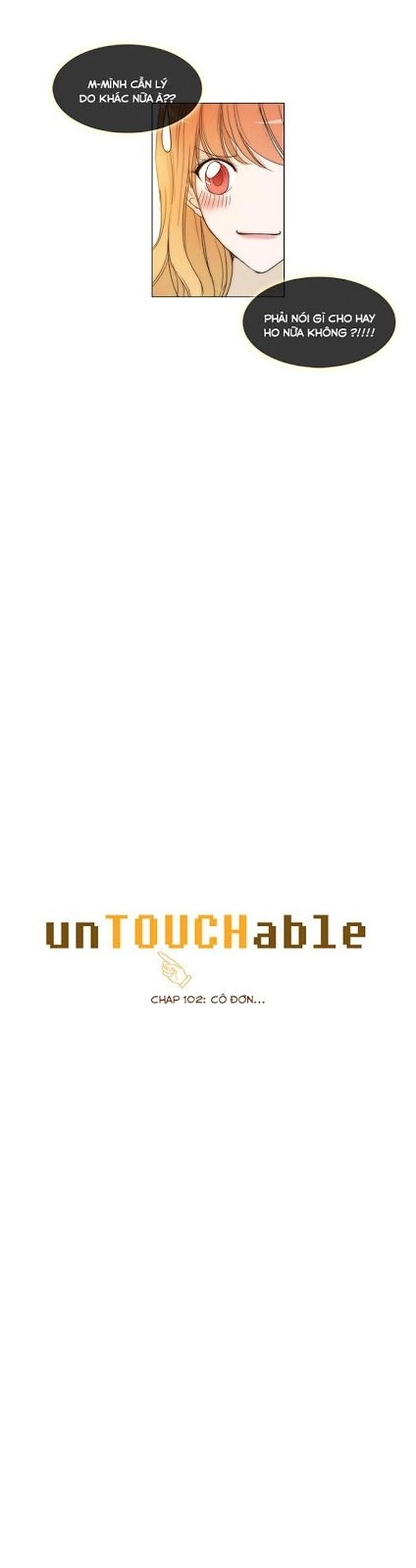 Không Thể Chạm Vào Anh Chapter 102 - 3