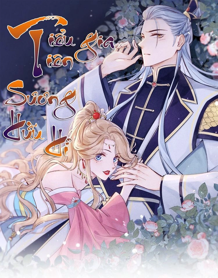 Tiểu Tiên Gia Sương Hữu Hỉ Chapter 9 - 1