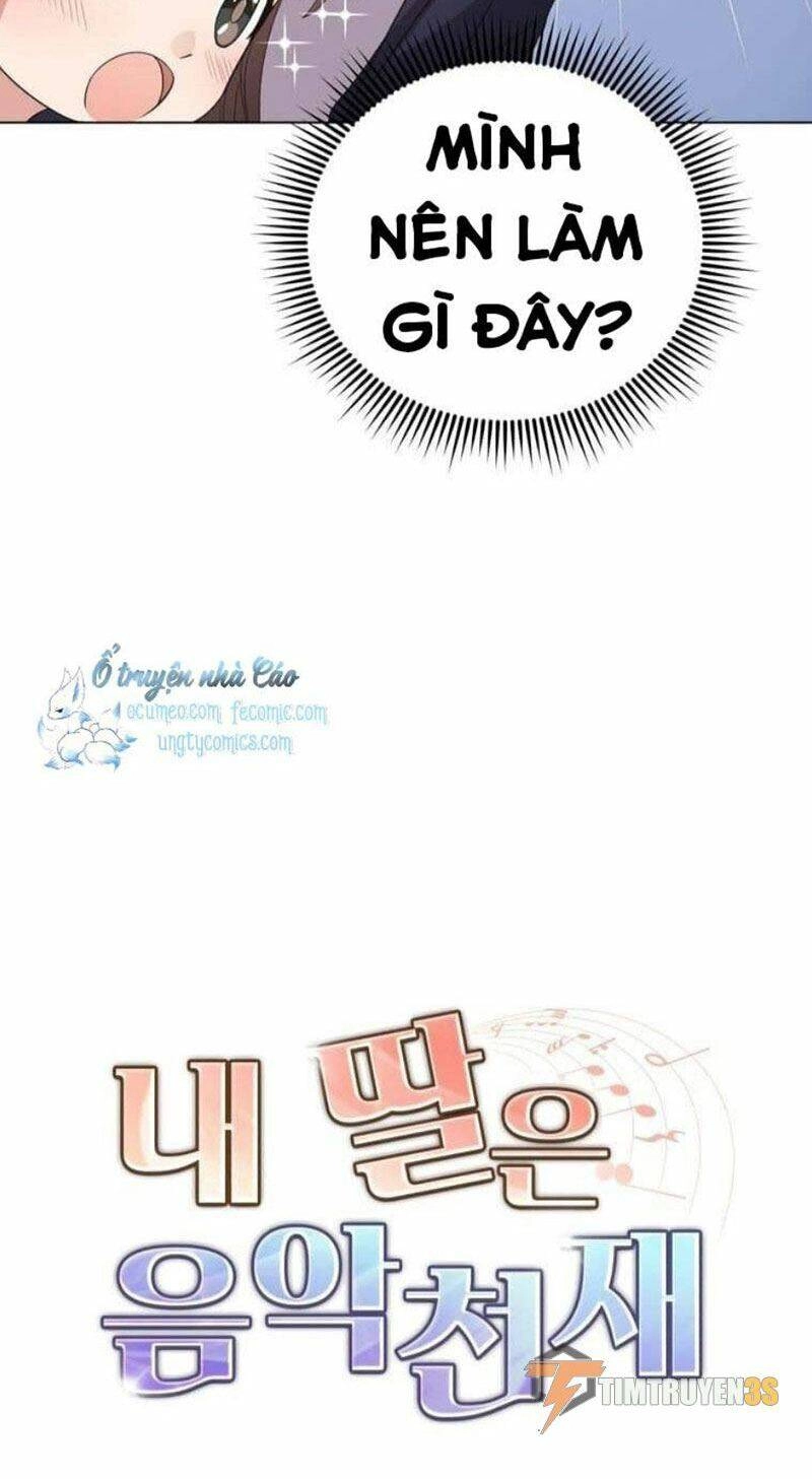 Con Gái Tôi Là Một Thiên Tài Âm Nhạc Chapter 4 - 57