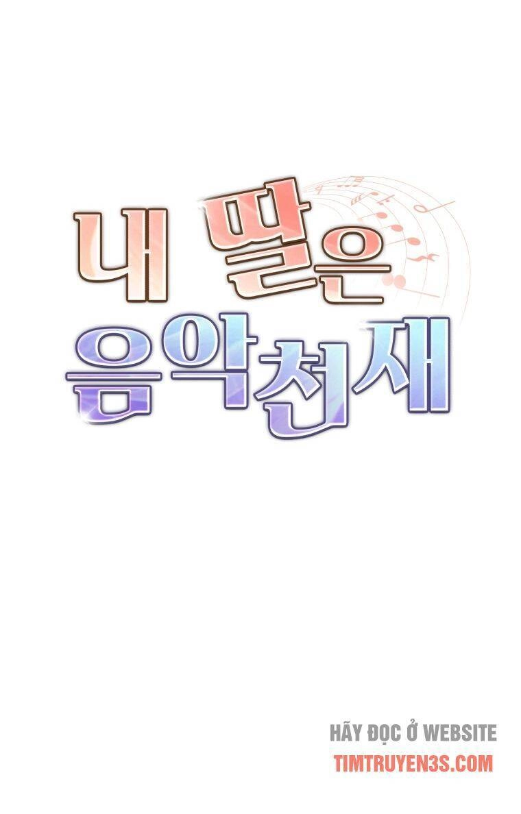 Con Gái Tôi Là Một Thiên Tài Âm Nhạc Chapter 25 - 42