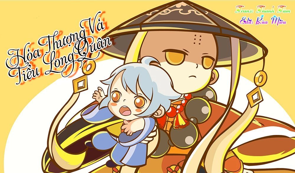 Hòa Thượng Và Tiểu Long Quân Chapter 55 - 2