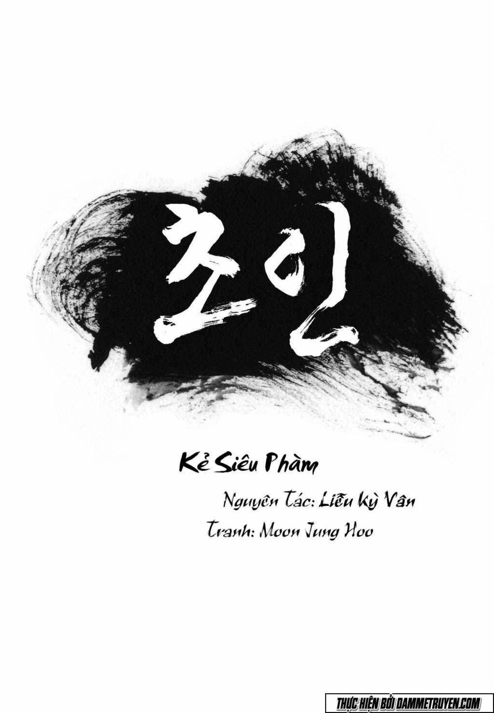 Kẻ Siêu Phàm Chapter 3 - 1