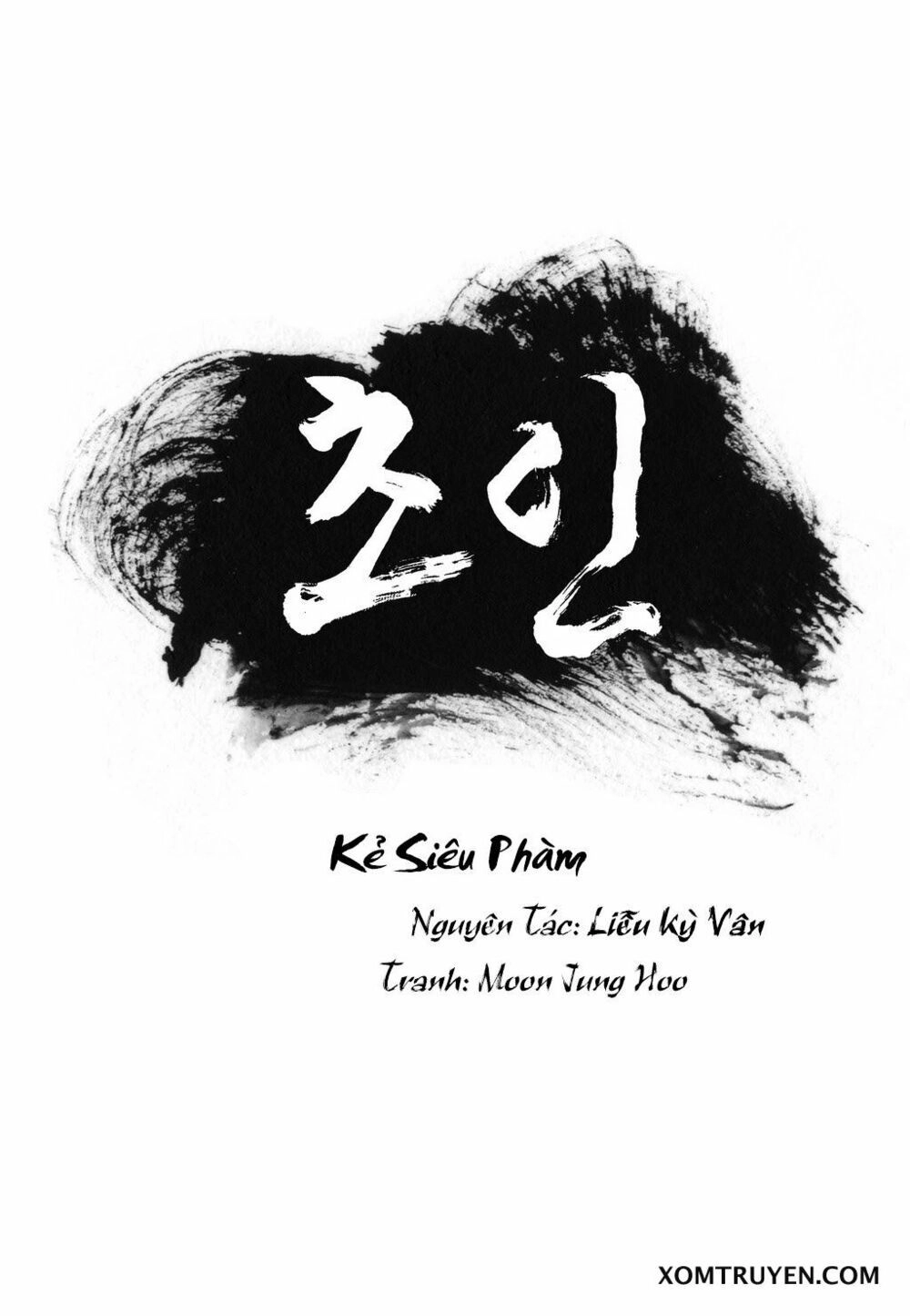 Kẻ Siêu Phàm Chapter 6 - 1
