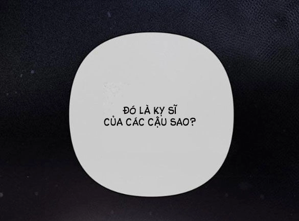 Cách Hiệp Sĩ Sống Như Một Tiểu Thư Quyền Quý Chapter 98.1 - 50