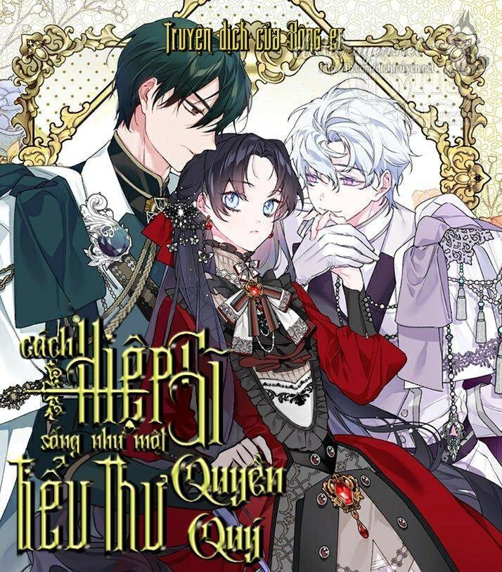 Cách Hiệp Sĩ Sống Như Một Tiểu Thư Quyền Quý Chapter 13 - 1