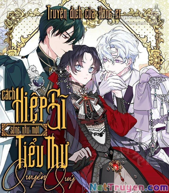 Cách Hiệp Sĩ Sống Như Một Tiểu Thư Quyền Quý Chapter 15 - 1