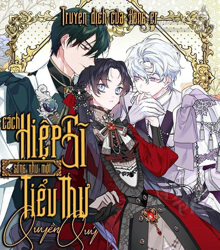 Cách Hiệp Sĩ Sống Như Một Tiểu Thư Quyền Quý Chapter 20 - 1